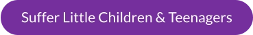 Suffer Little Children & Teenagers