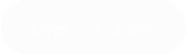 Liver Transplant