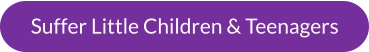 Suffer Little Children & Teenagers