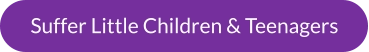 Suffer Little Children & Teenagers