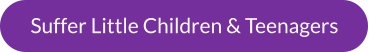 Suffer Little Children & Teenagers