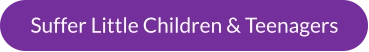 Suffer Little Children & Teenagers