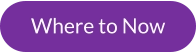 Where to Now