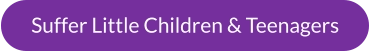 Suffer Little Children & Teenagers