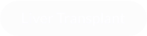 Liver Transplant