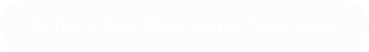 Suffer Little Children & Teenagers