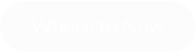 Where to Now