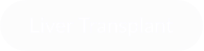 Liver Transplant