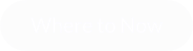 Where to Now