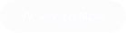 Where to Now