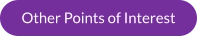 Other Points of Interest