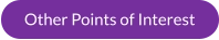 Other Points of Interest