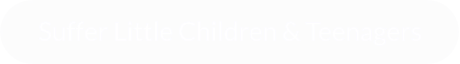 Suffer Little Children & Teenagers