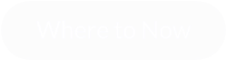 Where to Now