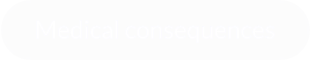 Medical consequences