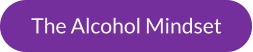 The Alcohol Mindset