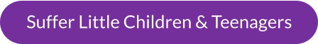 Suffer Little Children & Teenagers